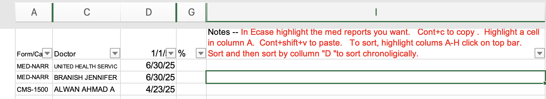 Medical reports pasted into the Excel summary spreadsheet with columns A through D visible